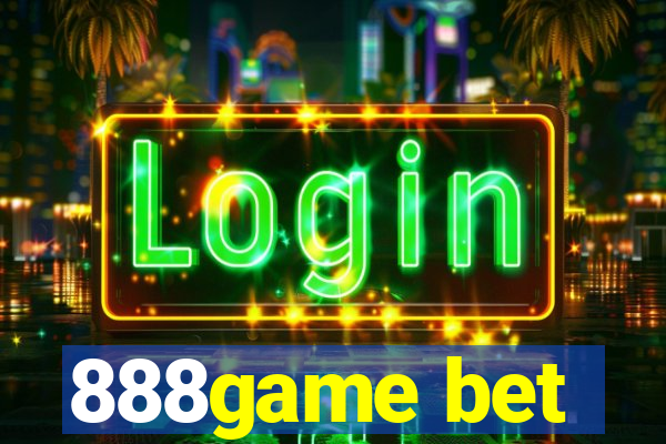 888game bet